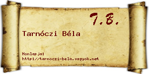 Tarnóczi Béla névjegykártya